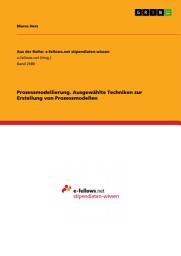 Icon image Prozessmodellierung. Ausgewählte Techniken zur Erstellung von Prozessmodellen