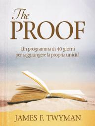 Icon image The Proof: Un programma di 40 giorni per raggiungere la propria unicità