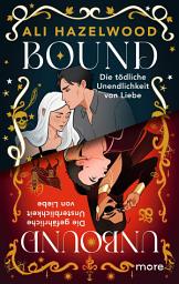 Icon image Bound & Unbound – Die Paranormal-Romance-Dilogie