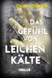 Icon image Das Gefühl von Leichenkälte