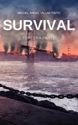 Icon image Survival: Tercera Parte