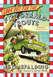 Icon image Look Out for the Fitzgerald-Trouts
