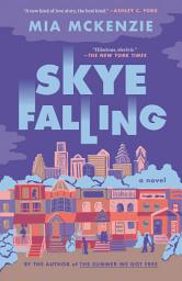 Icon image Skye Falling: A Novel