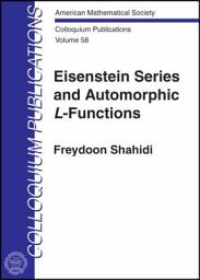 Icon image Eisenstein Series and Automorphic $L$-Functions
