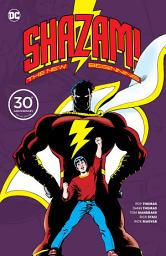 Icon image Shazam: A New Beginning 30th Anniversary Deluxe Edition: Volume 1