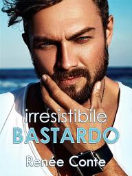 Icon image Irresistibile bastardo