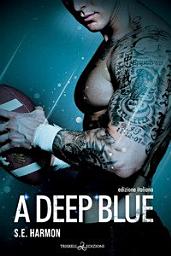 Icon image A Deeper Blue: Edizione italiana