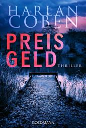 Icon image Preisgeld - Myron Bolitar ermittelt: Thriller