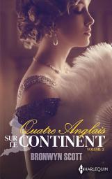 Icon image Intégrale Quatre Anglais sur le continent - Volume 2: Sous le ciel de Venise - Un lord très convoité