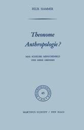 Icon image Phaenomenologica: Max Schelers Menschenbild und Seine Grenze