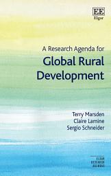 Icon image A Research Agenda for Global Rural Development