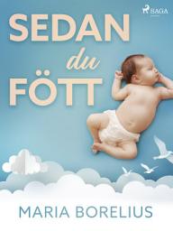 Icon image Sedan du fött