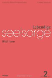 Icon image Lebendige Seelsorge 2/2021: Bibel lesen