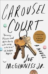 Icon image Carousel Court: A Novel