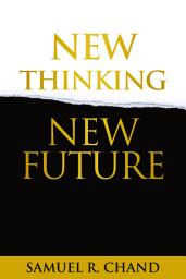 Icon image New Thinking, New Future