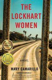 Icon image The Lockhart Women: A Novel