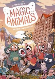 Icon image Magic Animals 6. Misteri a l'hotel del Llac