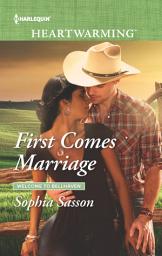 Icon image First Comes Marriage: A Clean Romance