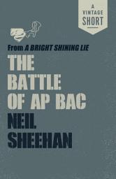 Icon image The Battle of Ap Bac