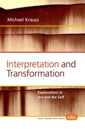 Icon image Interpretation and Transformation: Explorations in Art and the Self