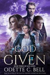Icon image God Given Book Three