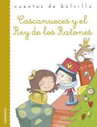 Icon image Cascanueces y el Rey de los Ratones