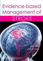 Icon image Evidence-based Management of Stroke