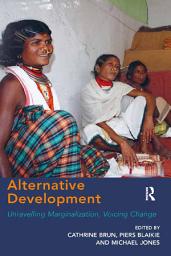 Icon image Alternative Development: Unravelling Marginalization, Voicing Change