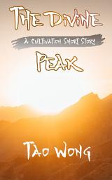Icon image A Thousand Li: The Divine Peak: A Cultivation Short Story