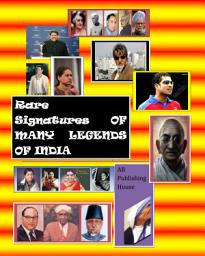 Icon image Rare Signatures of many Legends of India: with full colour Photographs