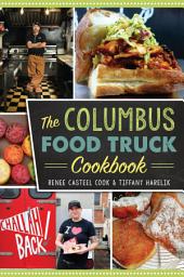 Icon image The Columbus Food Truck Cookbook