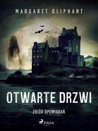 Icon image Otwarte drzwi. Zbiór opowiadań