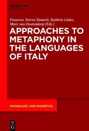 Icon image Approaches to Metaphony in the Languages of Italy