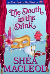 Icon image The Death in the Drink: A Humorous Bookish Cozy Mystery