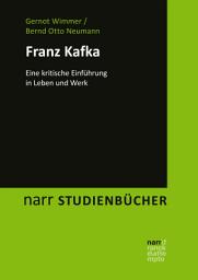 Icon image Franz Kafka: Eine kritische Einführung in Leben und Werk