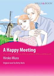 Icon image A HAPPY MEETING: Mills & Boon Comics