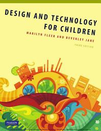 Icon image Design and Technology for Children: Edition 3
